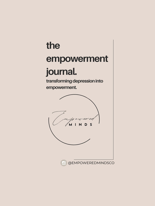 The Empowerment Journal - Transforming Depression into Empowerment.