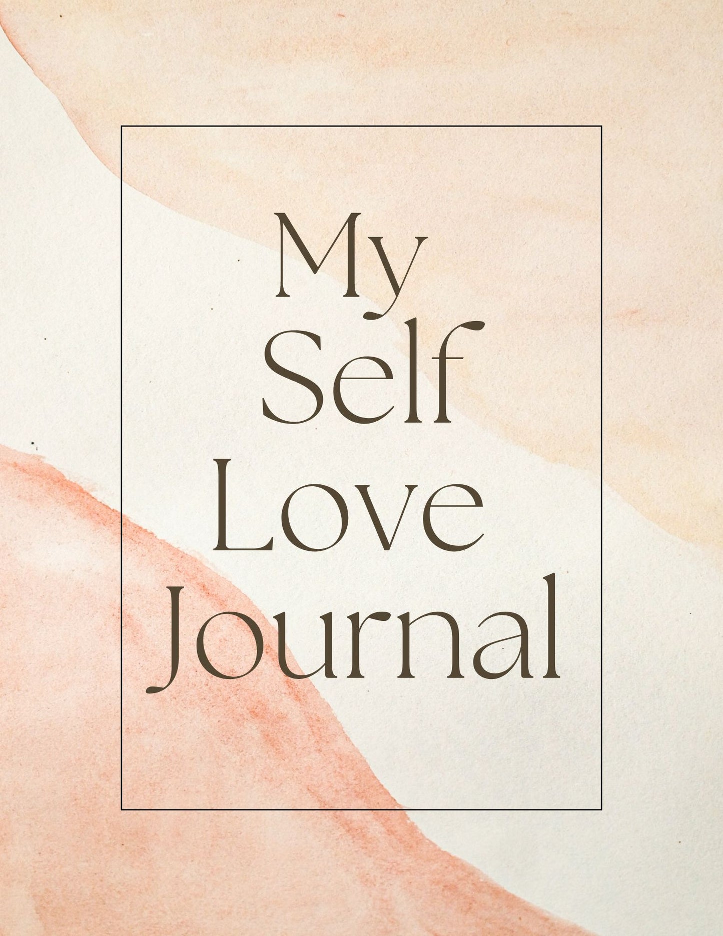 My Self Love Journal